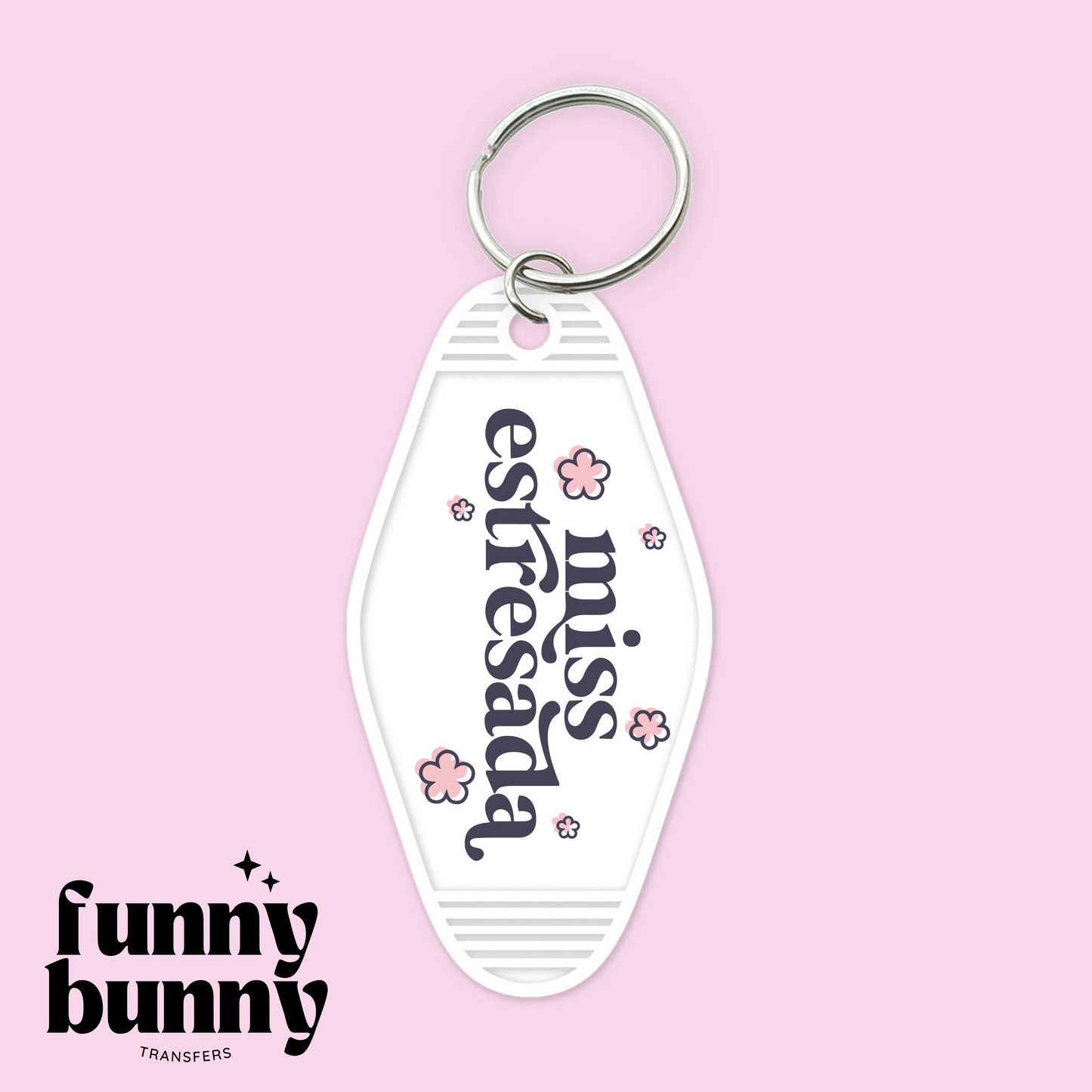 Miss Estresada - Motel Keychain