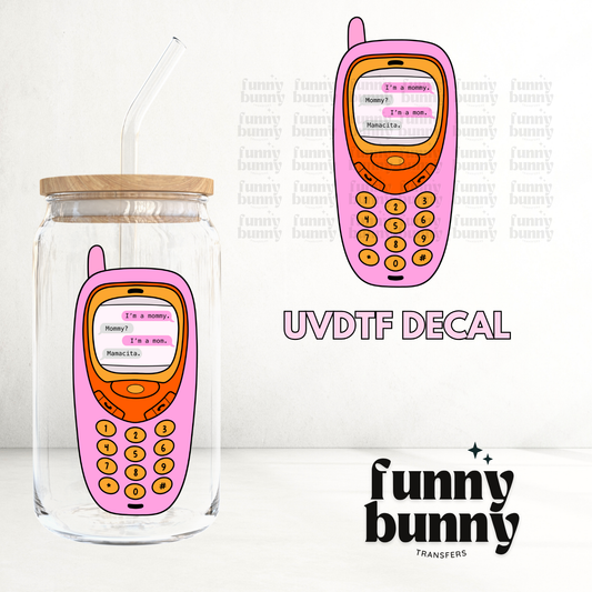 Mommy Mom Mamacita - UVDTF Decal