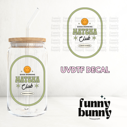 Morning Matcha Club Green - UVDTF Decal