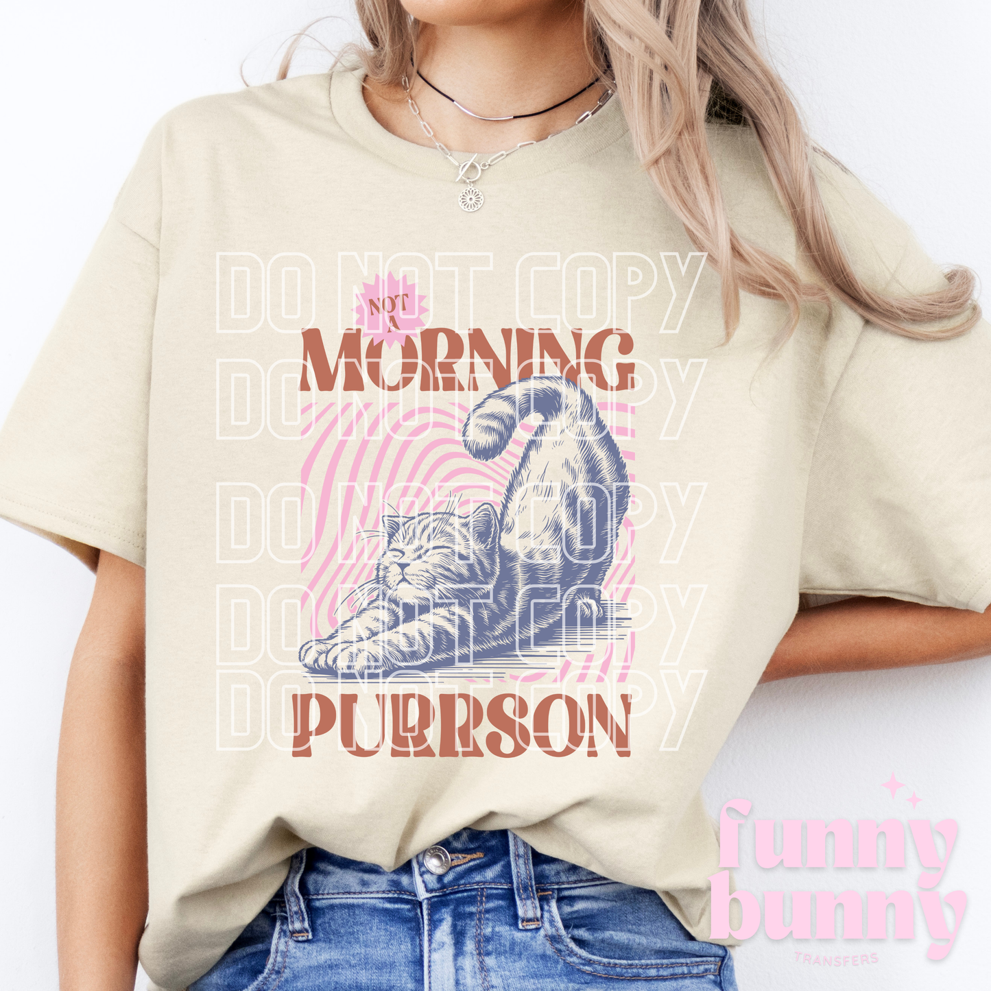 Morning Purrson - DTF Transfer