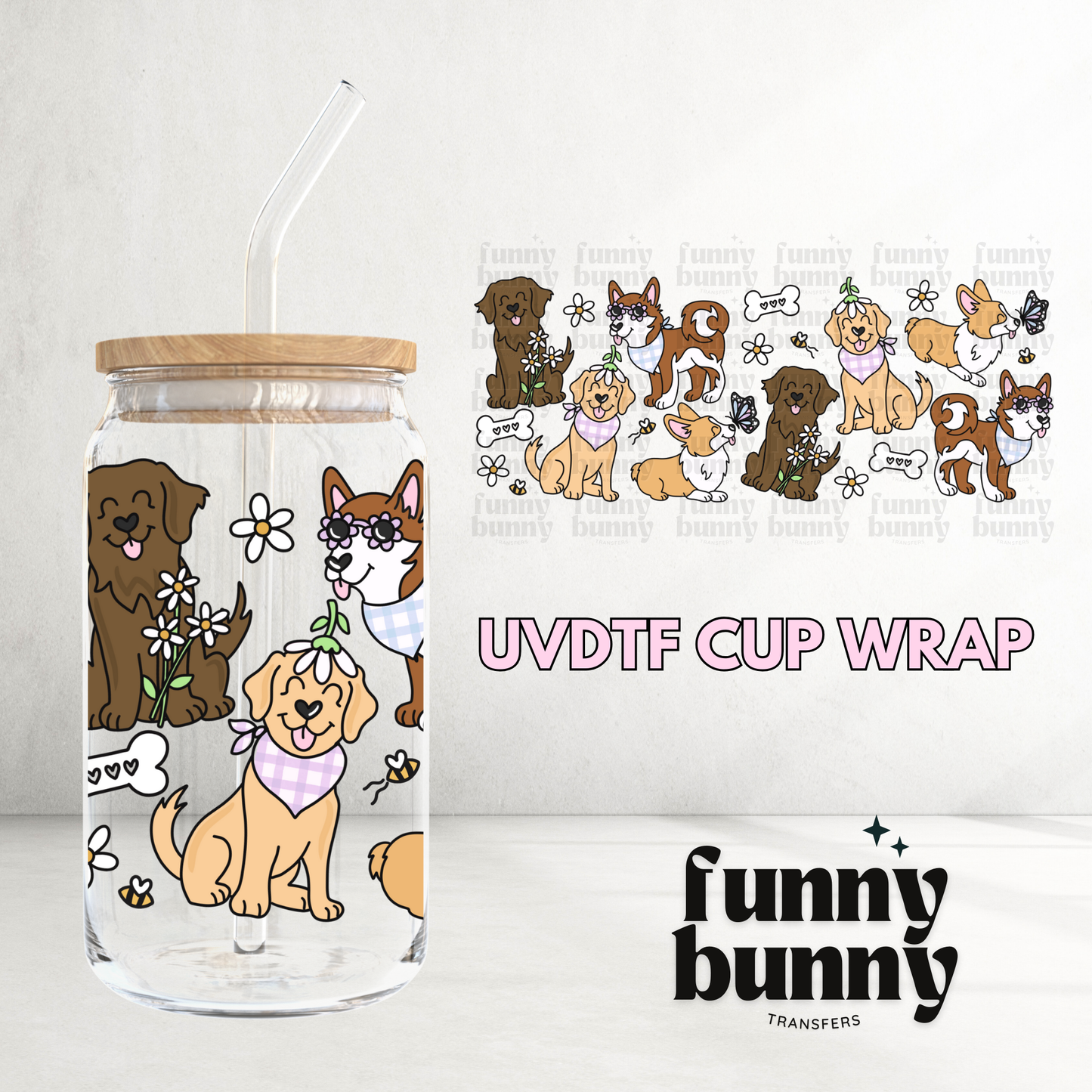 My Dog Is My Bestie - 16oz UVDTF Cup Wrap