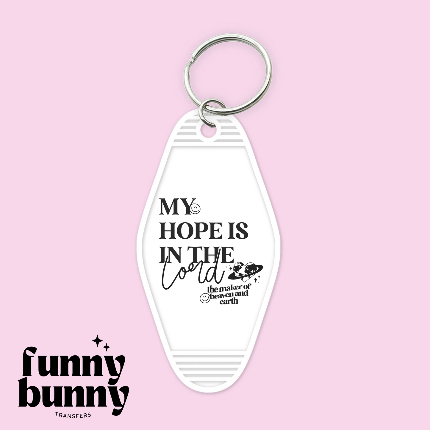 My Hope Is In The Lord - Motel Keychain