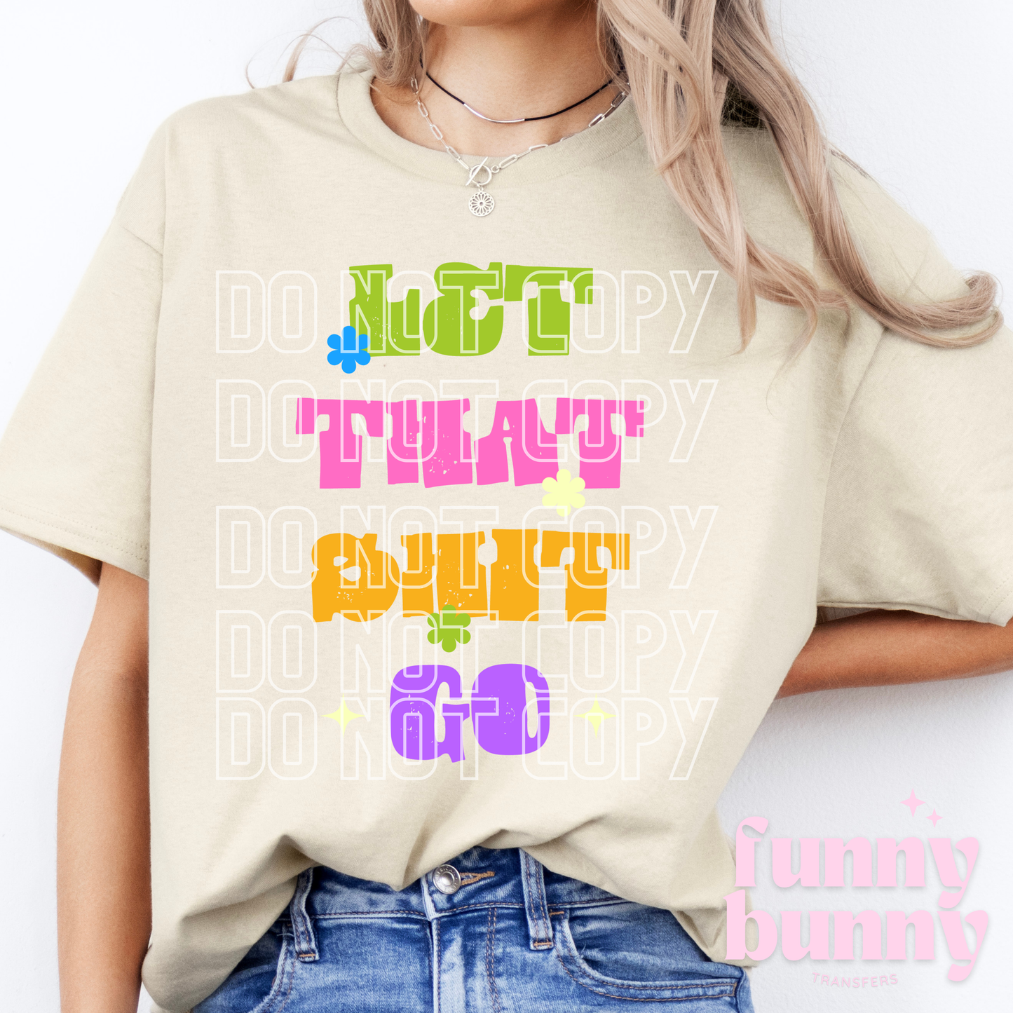 Neon Let That Shit Go - DTF Transfer