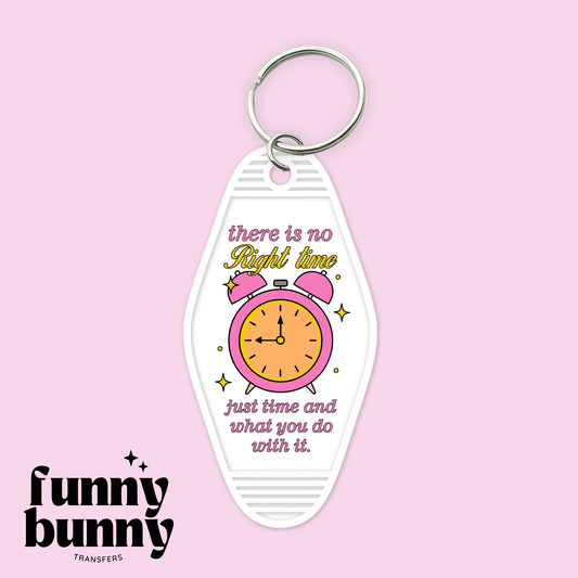 No Right Time - Motel Keychain