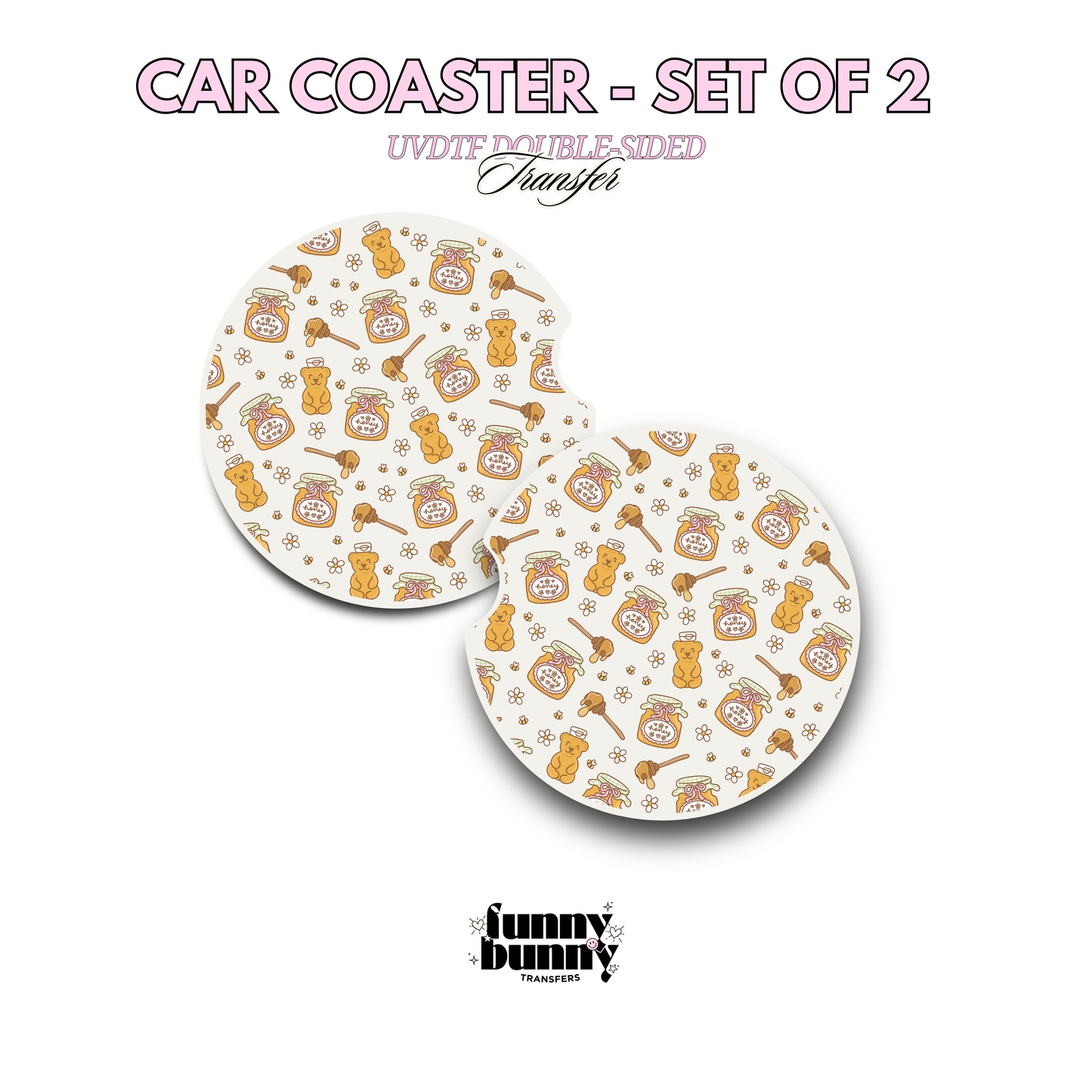 Oh Sweet Honey - UVDTF Coaster