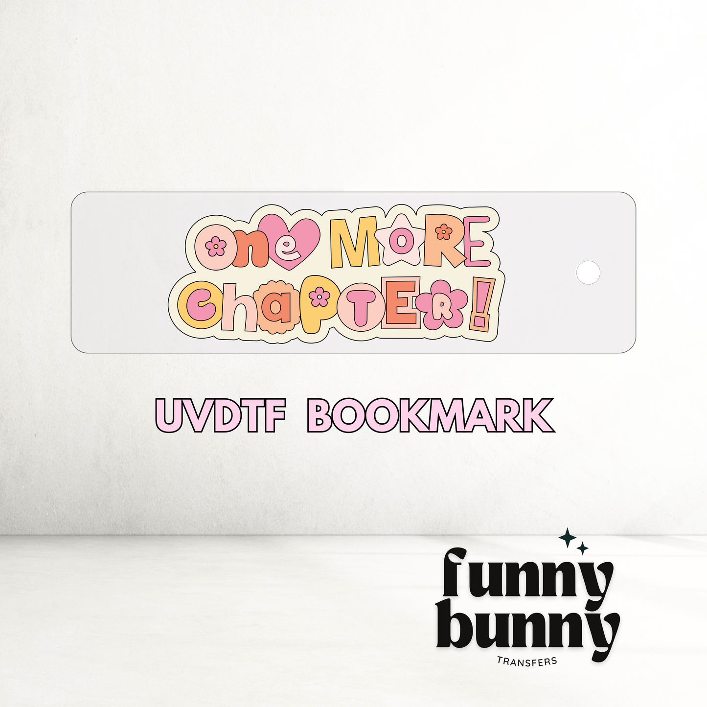 One More Chapter! - UVDTF Bookmark Decal