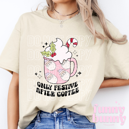 Only Festive- DTF Transfer