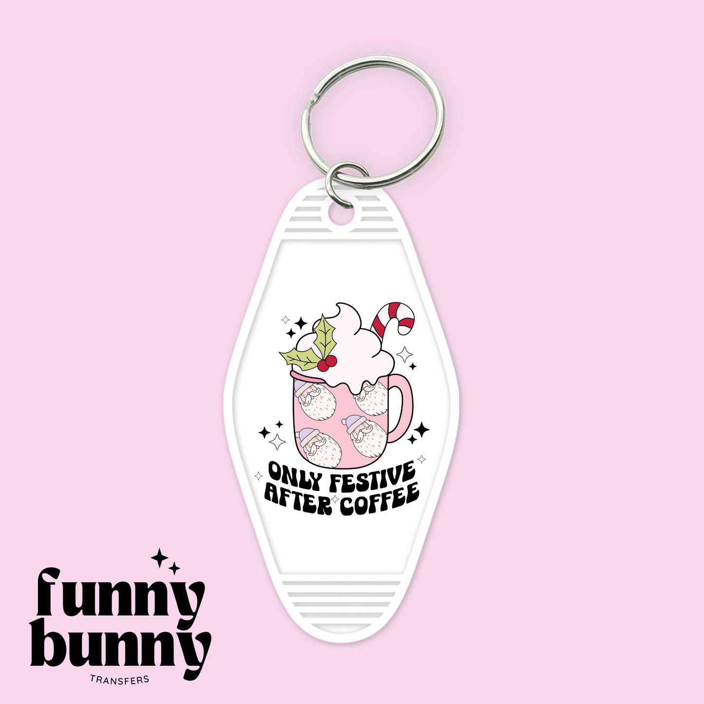 Only Festive - Motel Keychain