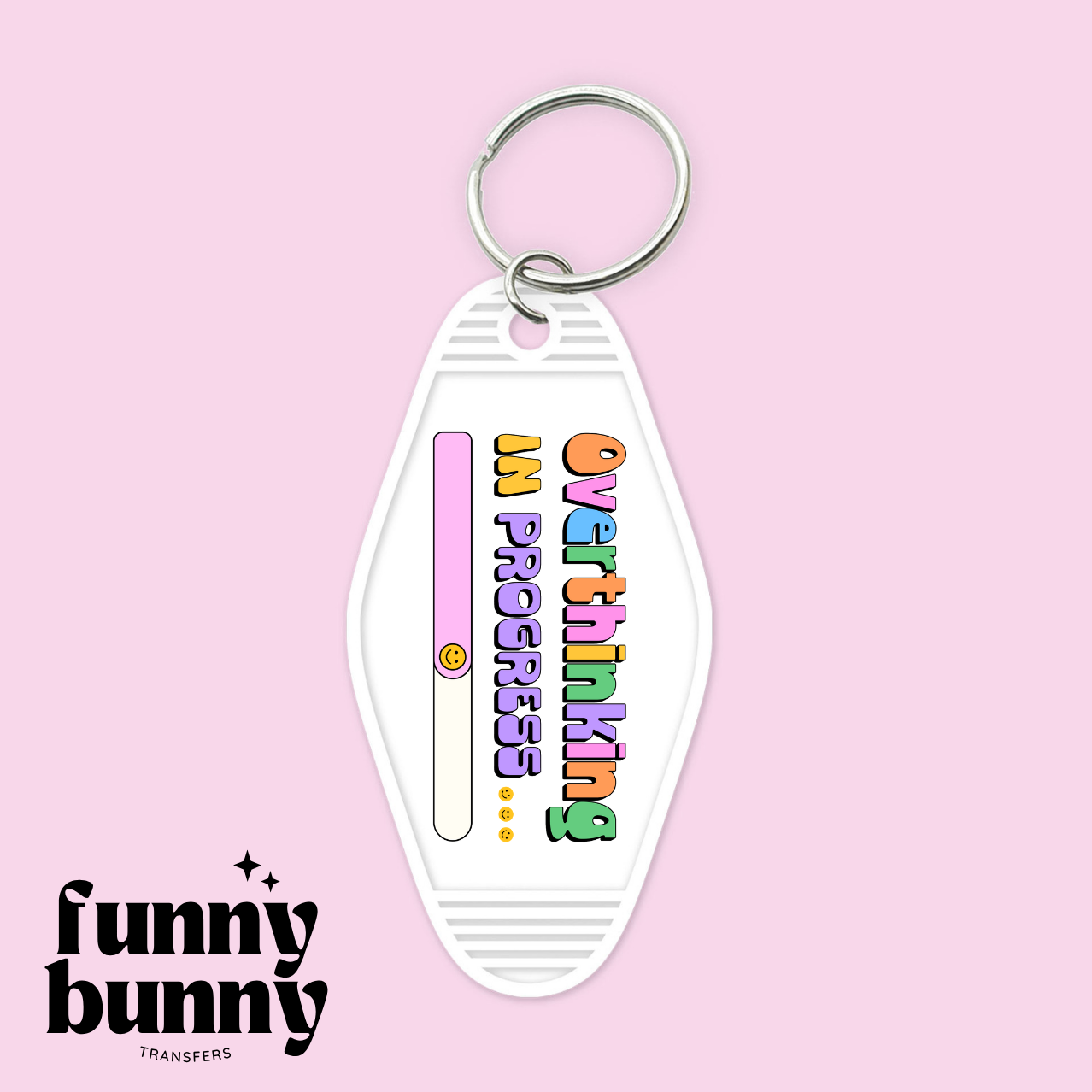 Overthinkng In Progress - Motel Keychain