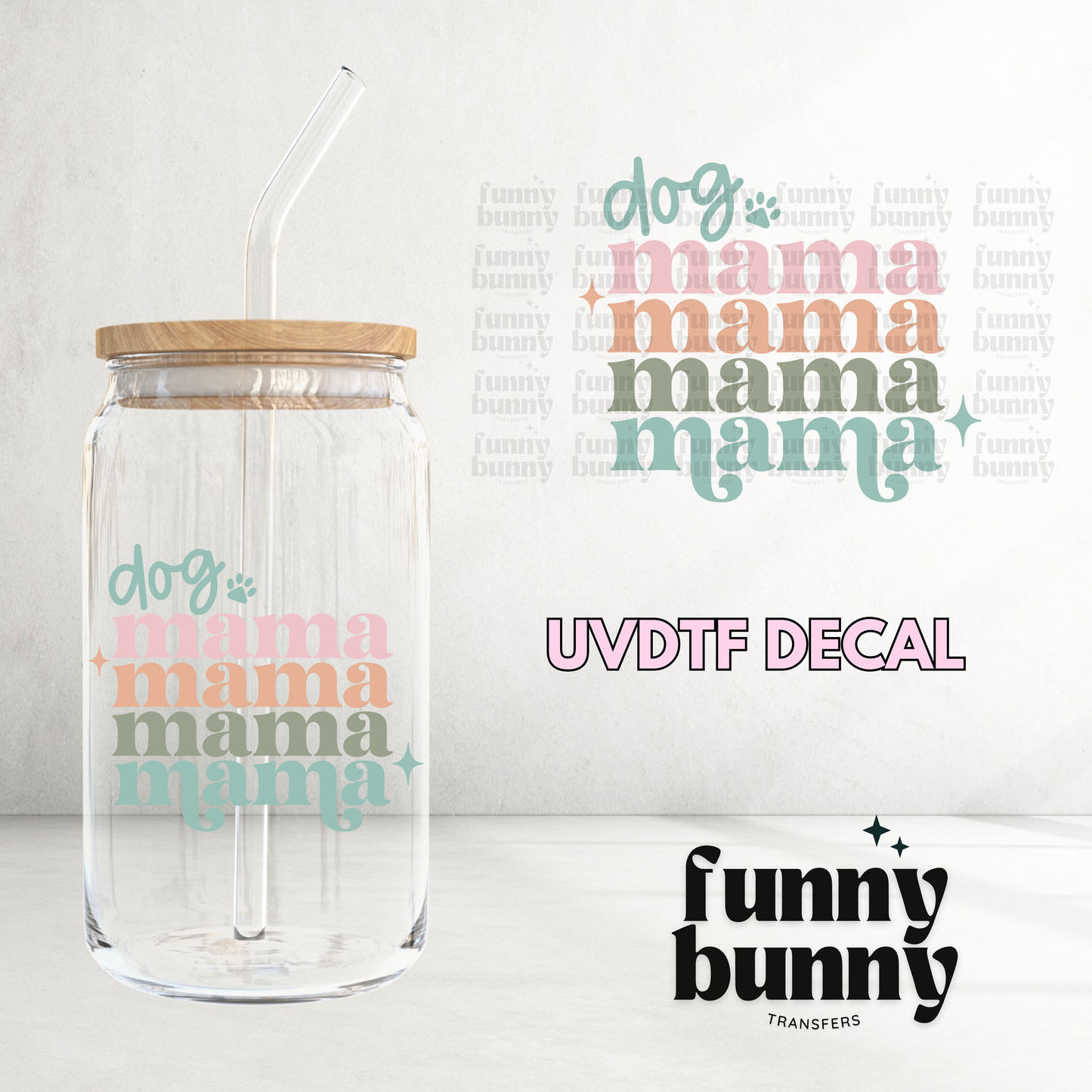 Pastel Dog Mama - UVDTF Decal