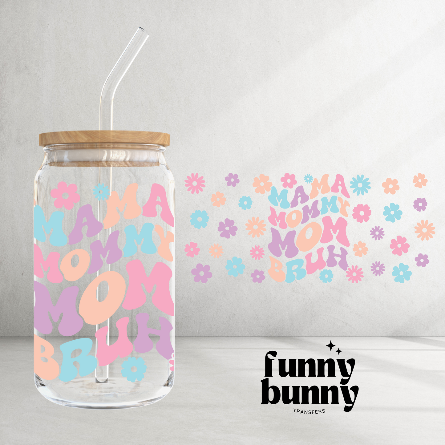 Pastel Mama Bruh - 16oz UVDTF Cup Wrap