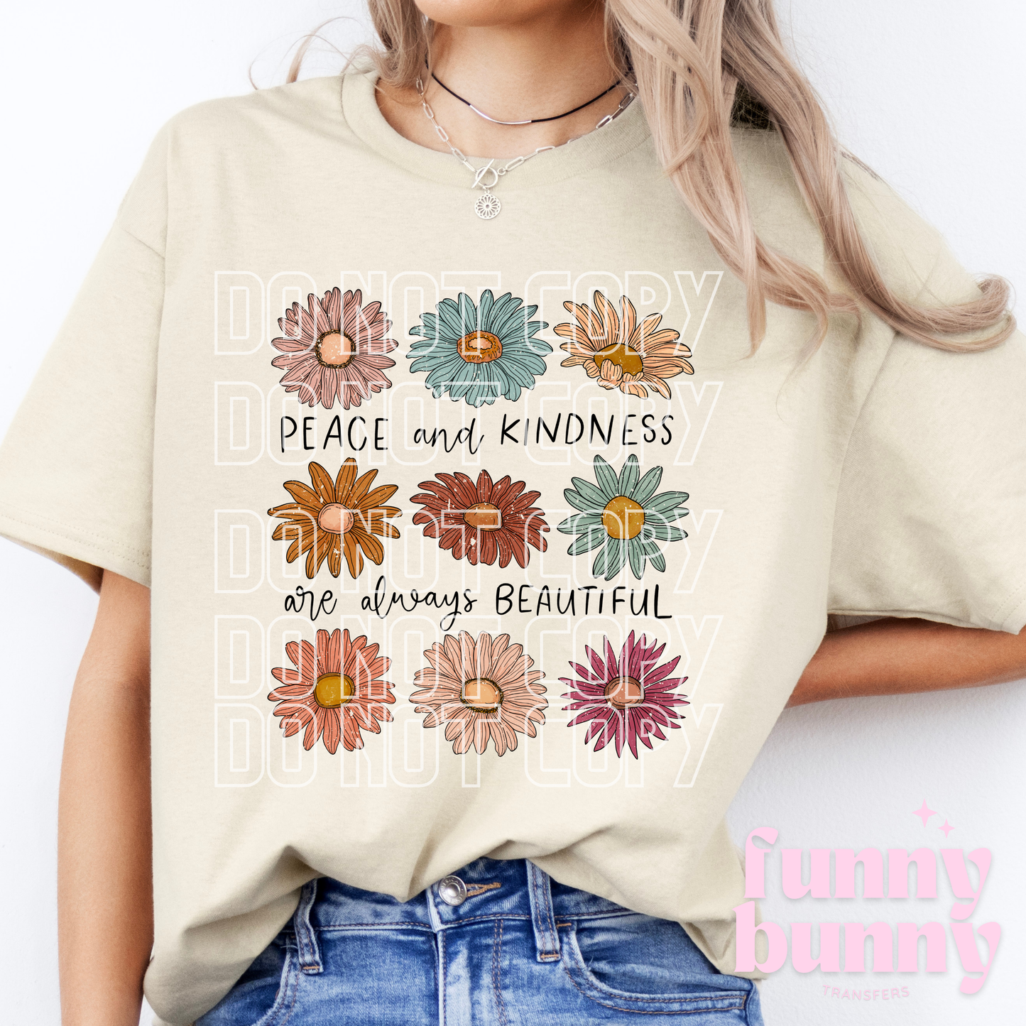Peace Kindness Beautiful - DTF Transfer