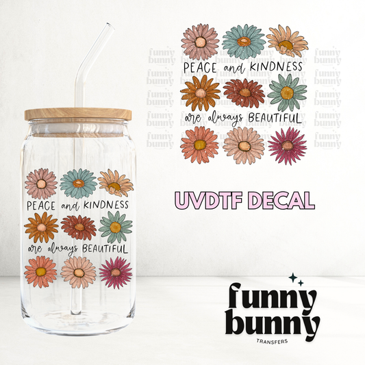 Peace Kindness Beautiful - UVDTF Decal