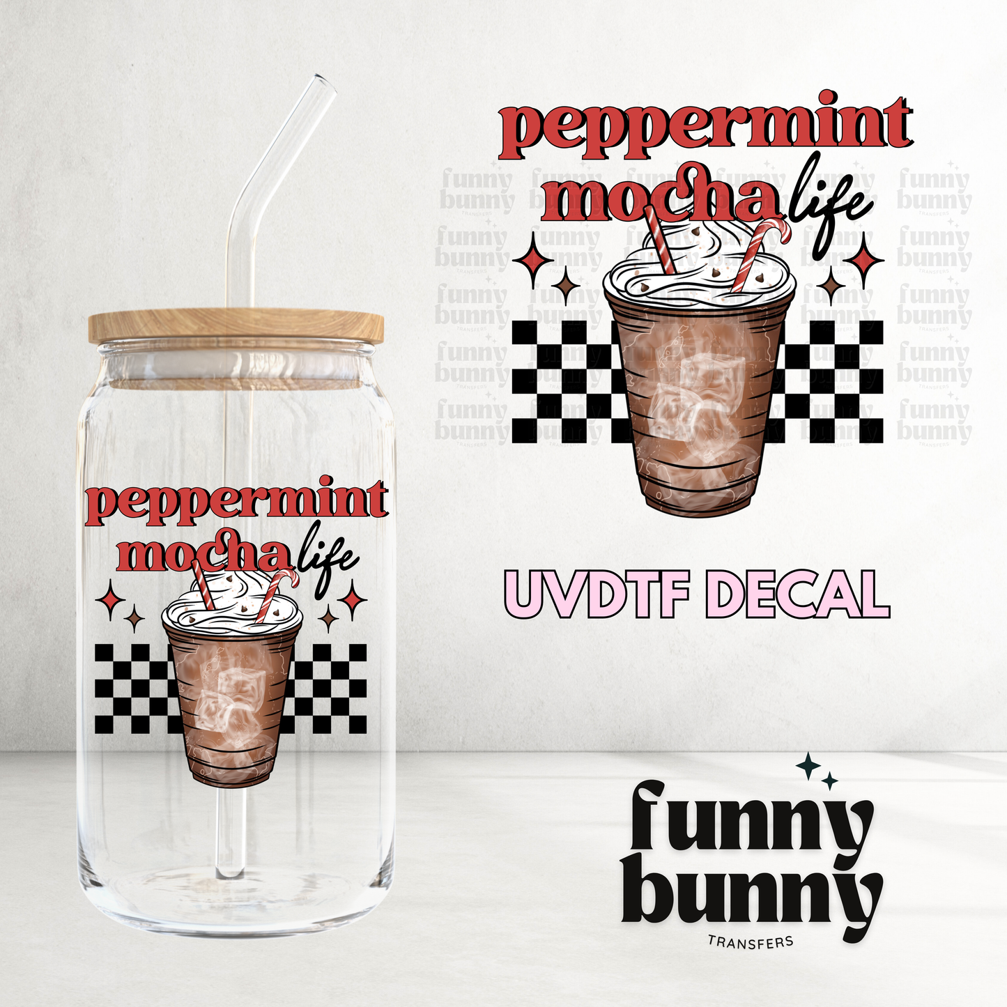 Peppermint Mocha Life - UVDTF Decal