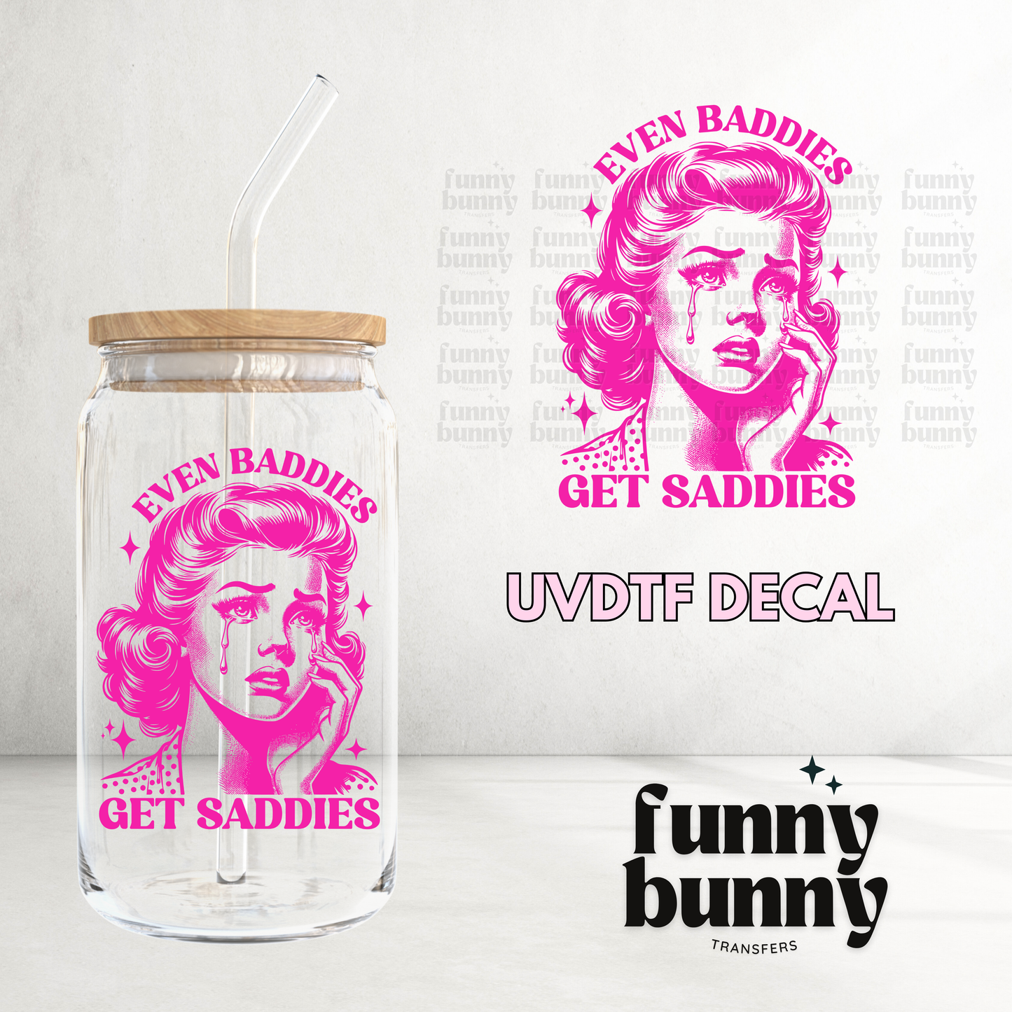 Pink Baddies - UVDTF Decal