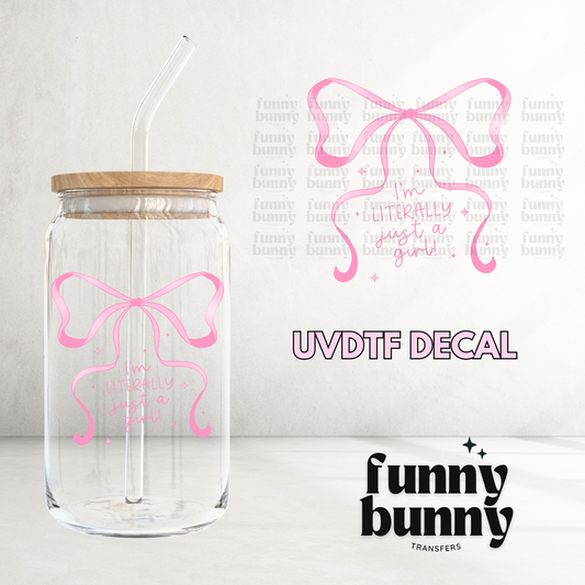 Pink Bow Just A Girl - UVDTF Decal