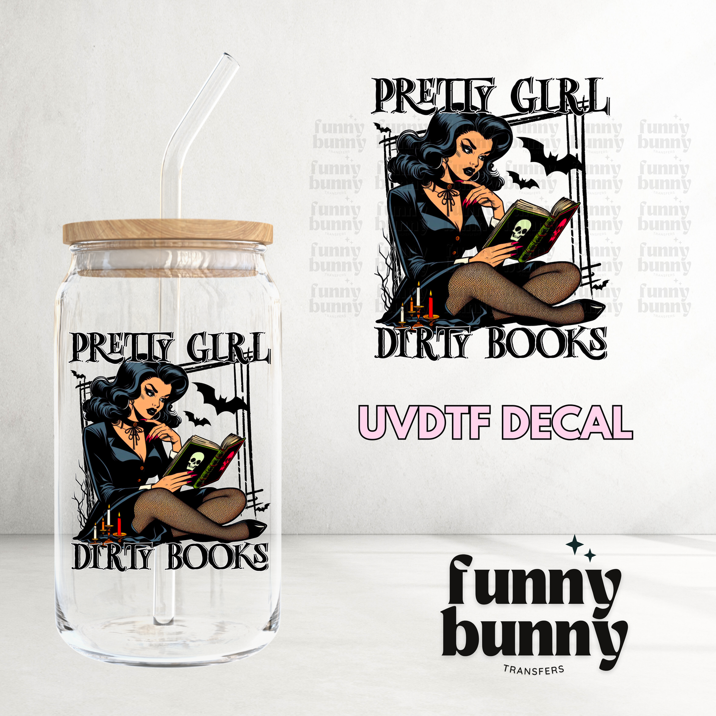 Pretty Girl Dirty Books  - UVDTF Decal