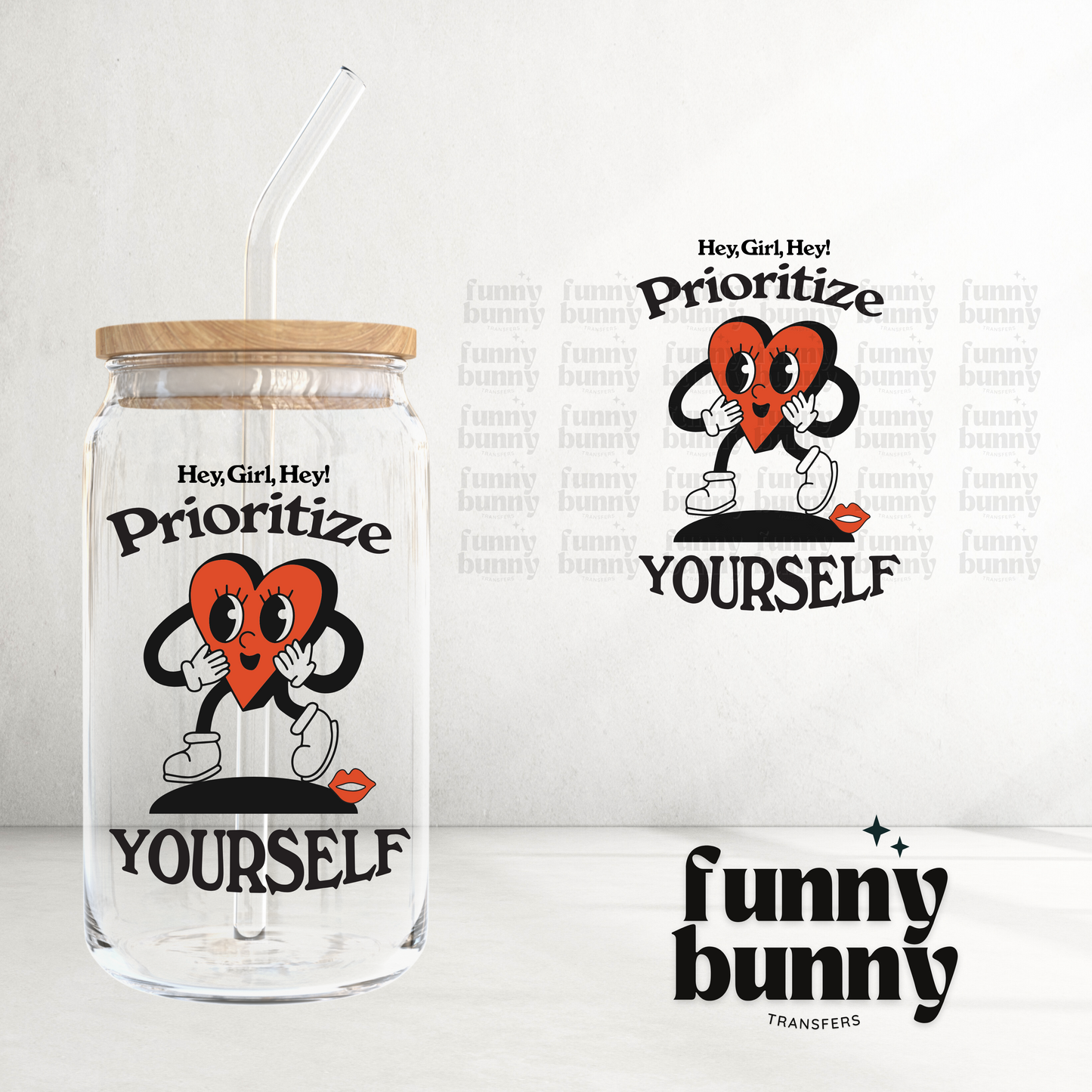 Prioritize Yourself - UVDTF Decal