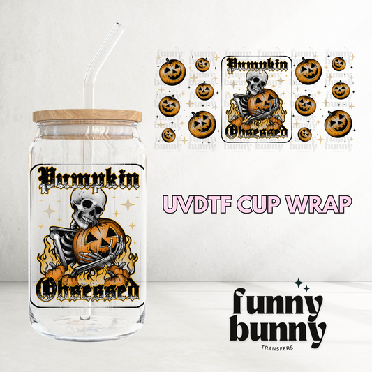 Pumpkin Obsessed  - 16oz UVDTF Cup Wrap