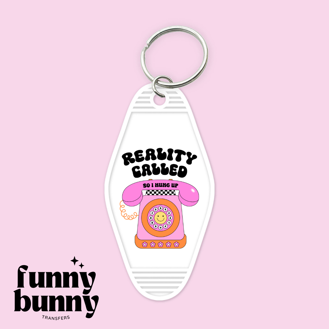 Reality Called - Motel Keychain