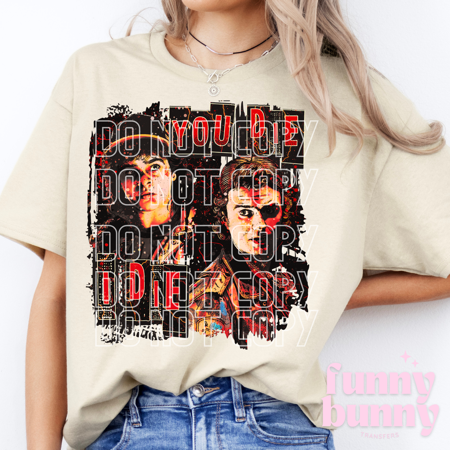 ST You Die I Die - DTF Transfer