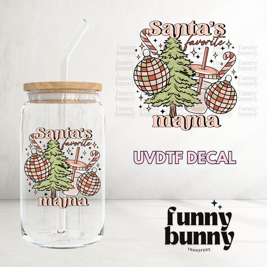 Santa's Favorite Mama - UVDTF Decal