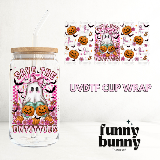 Save The Entitties - 16oz UVDTF Cup Wrap