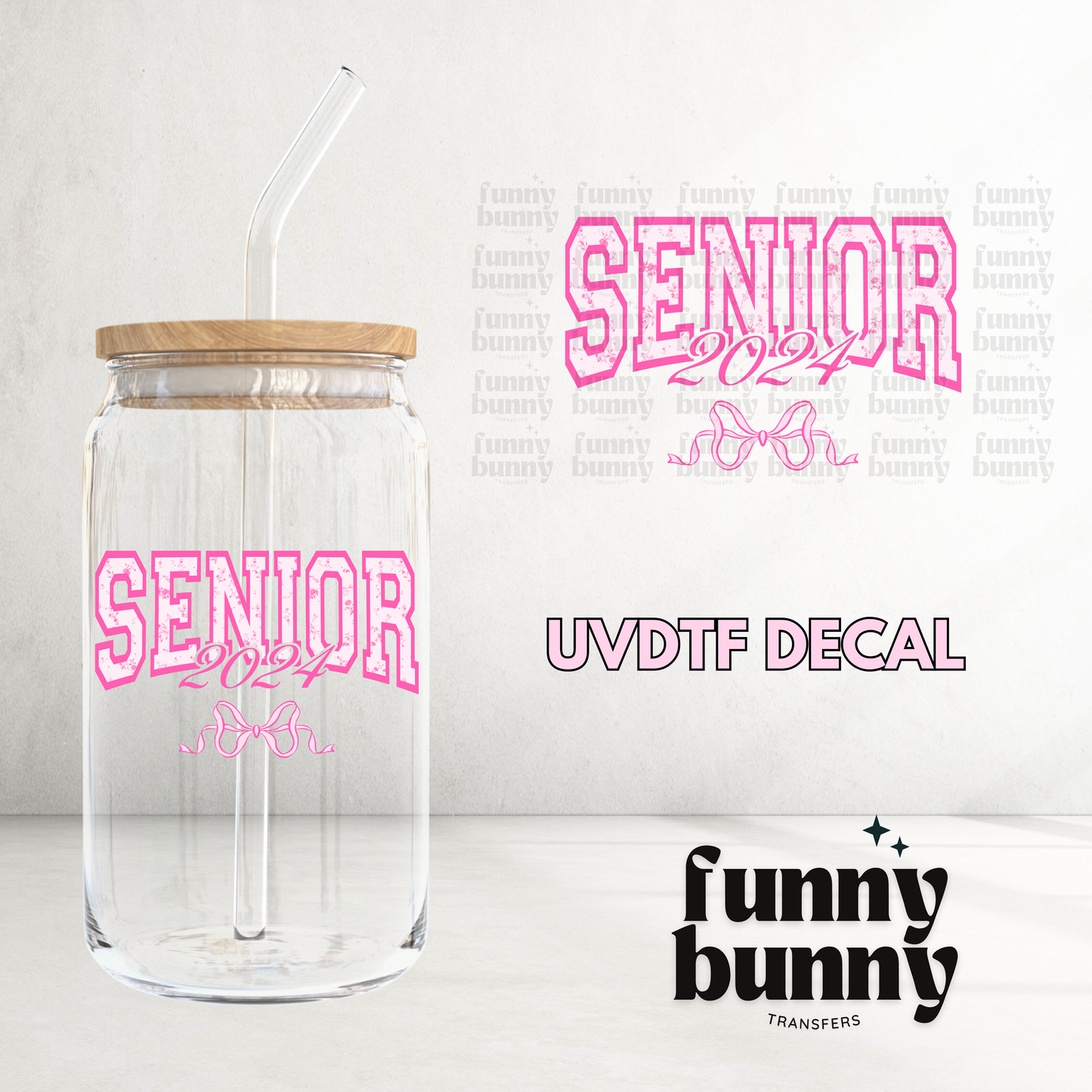 Senior Girly  - UVDTF Decal