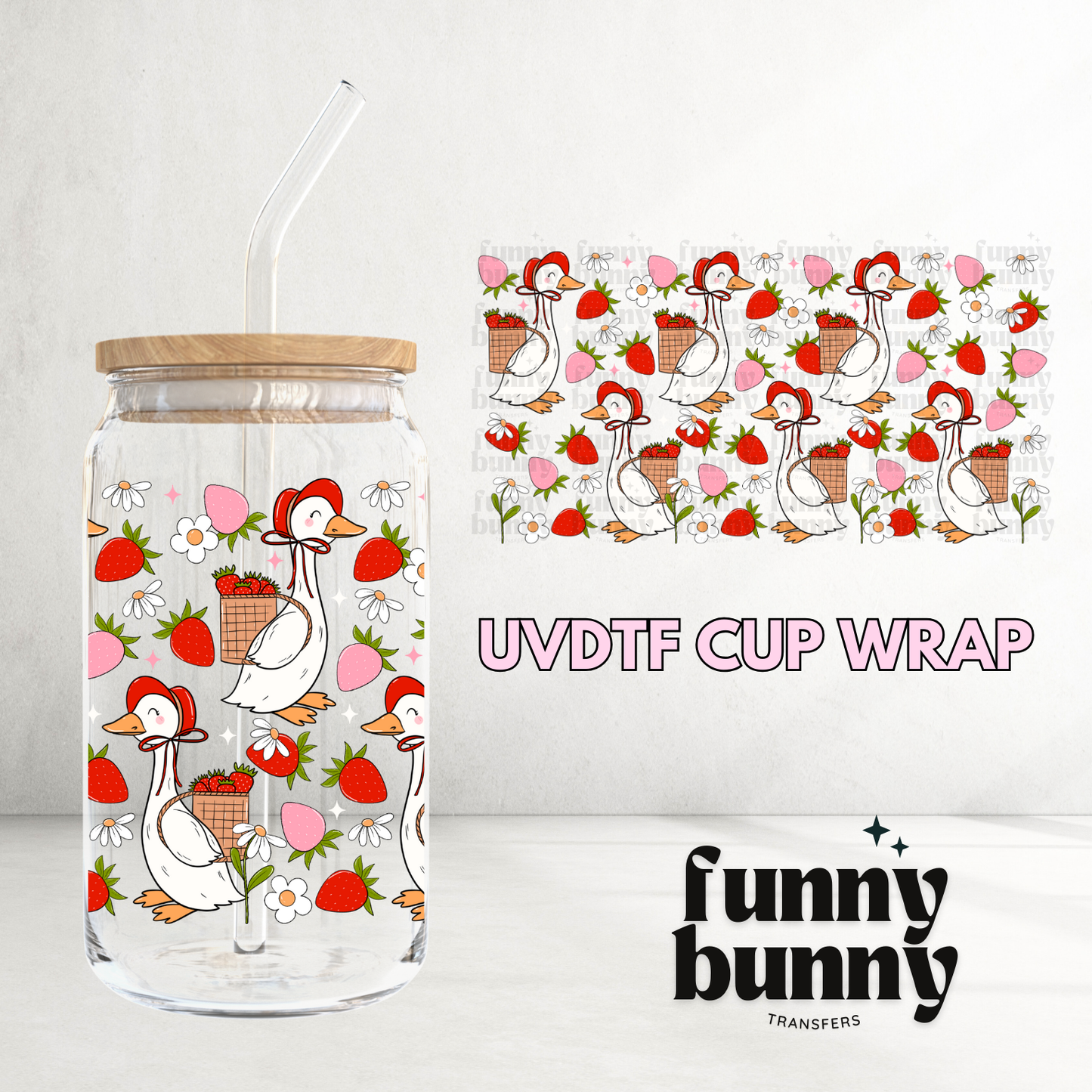 Siily Strawberry Goose - 16oz UVDTF Cup Wrap