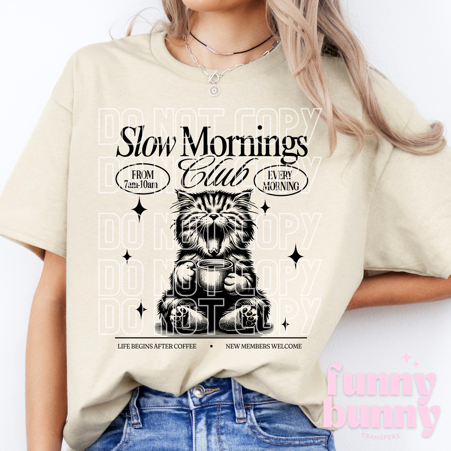 Slow Mornings - DTF Transfer