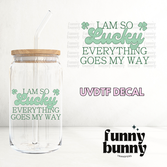 So Lucky - UVDTF Decal