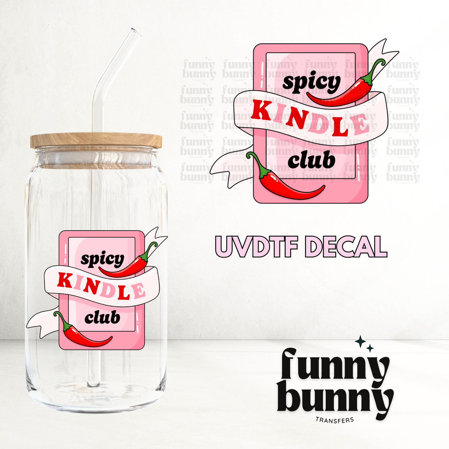 Spicy Kindle Club - UVDTF Decal