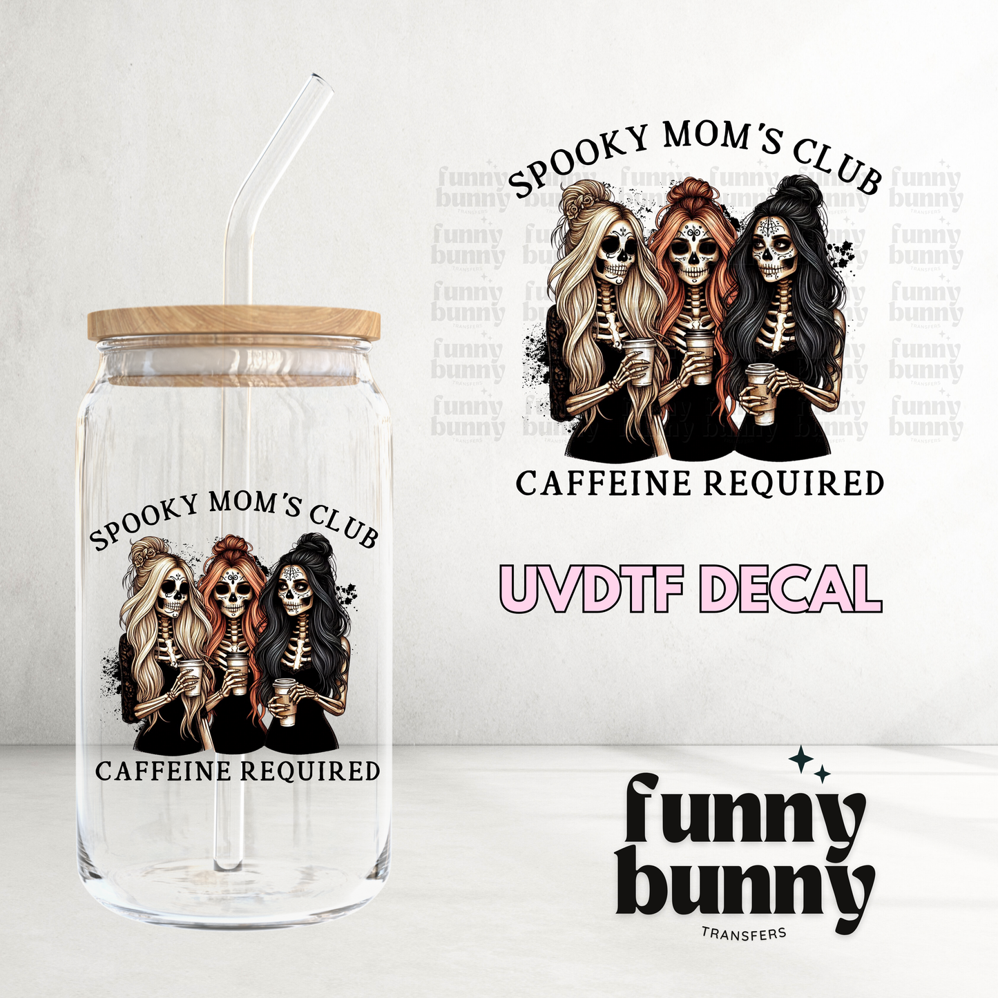 Spooky Mom’s Club - UVDTF Decal