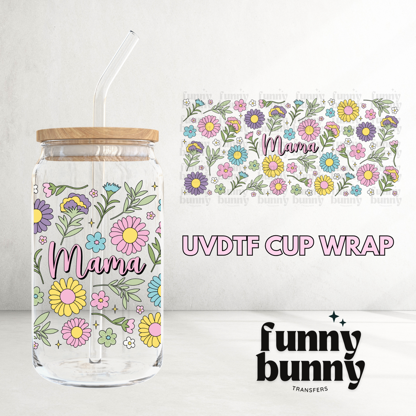 Spring Mama Floral Garden - 16oz UVDTF Cup Wrap