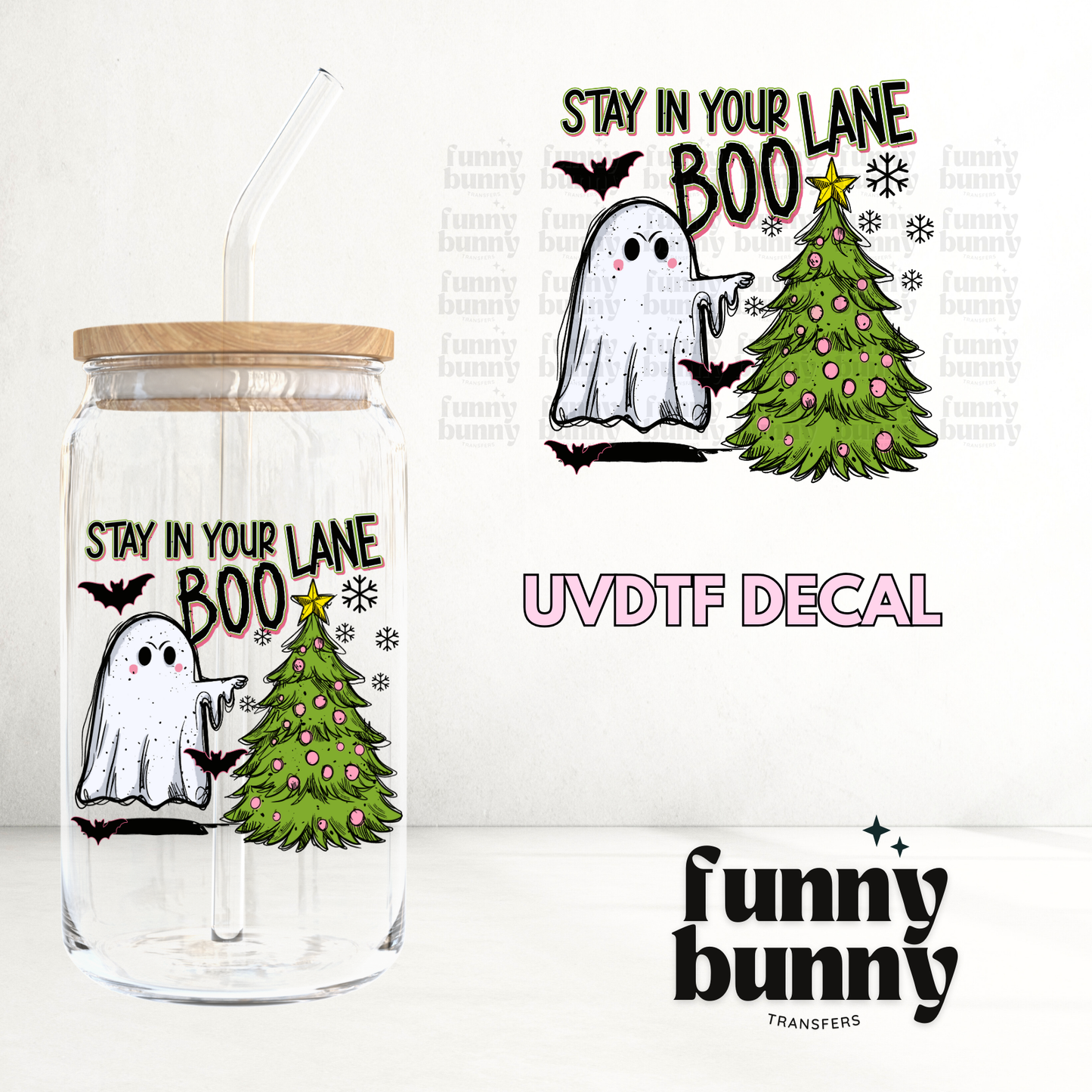 Stay In Your Lane Boo - UVDTF Decal