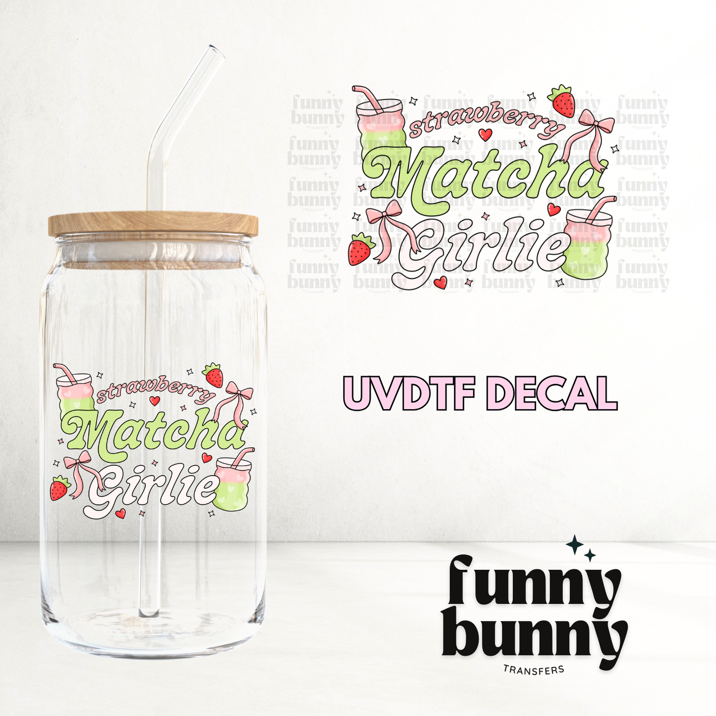 Strawberry Matcha Girlie - UVDTF Decal