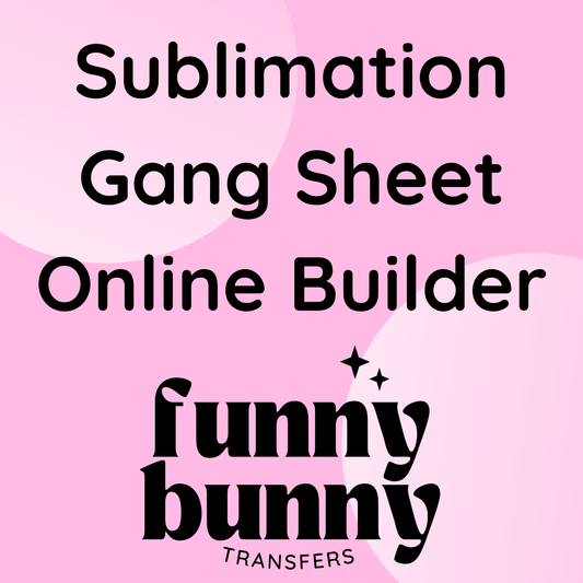 Custom Sublimation Gang Sheet - Build Your Own (Online Builder)
