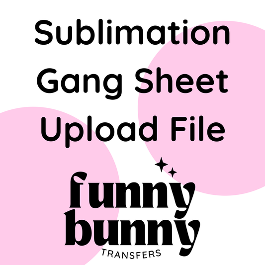 Custom Sublimation Gang Sheet - Upload Your Own File