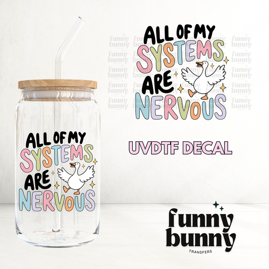 Systems Are Nervous - UVDTF Decal