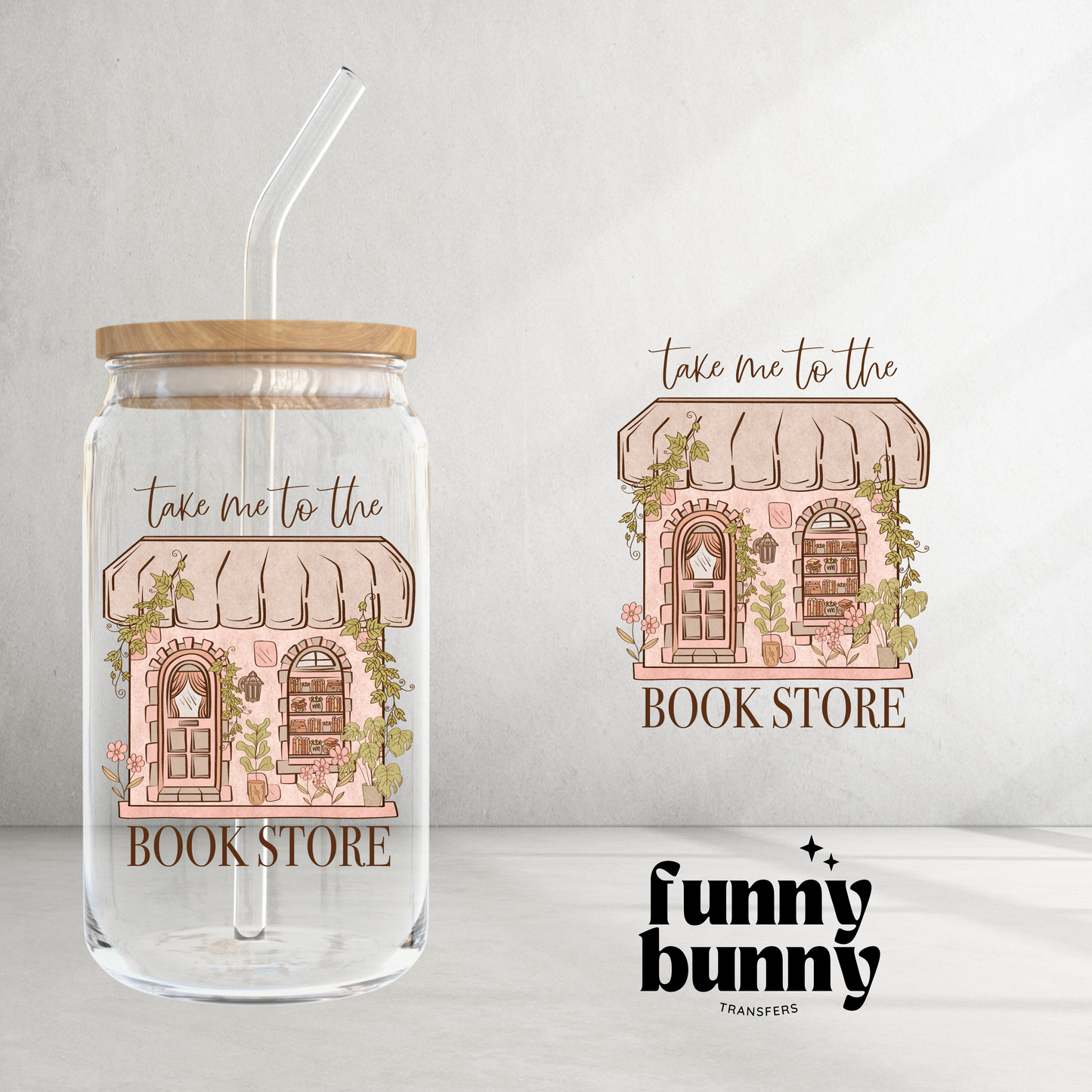Take Me To The Book Store - UVDTF Decal