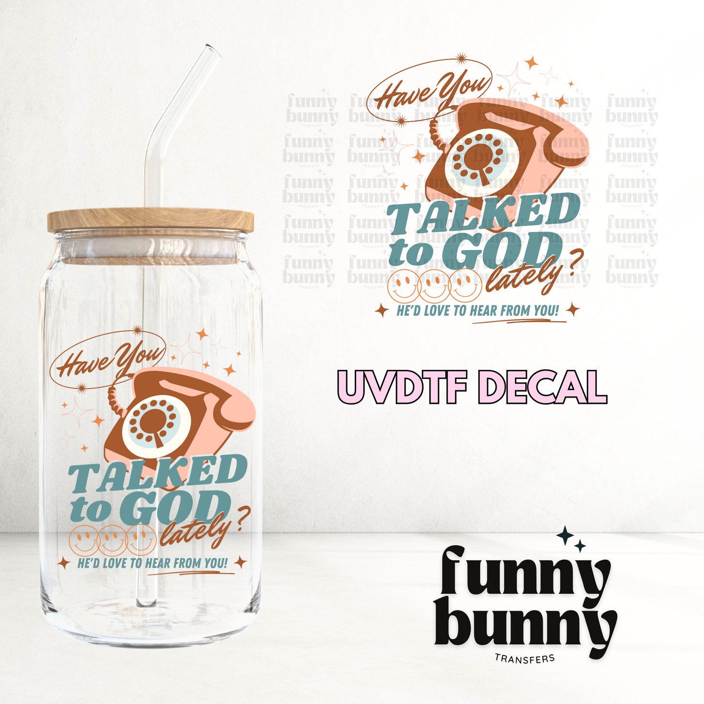 Talked To God - UVDTF Decal