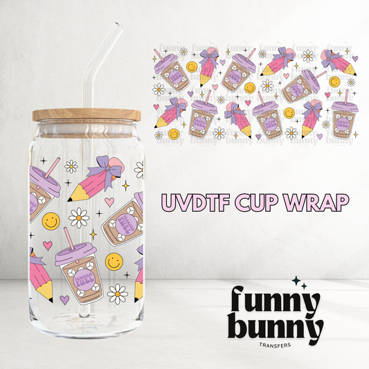 Teacher Fuel - 16oz UVDTF Cup Wrap