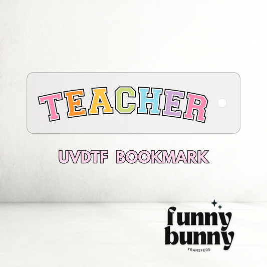 Teacher Rainbow - UVDTF Bookmark Decal