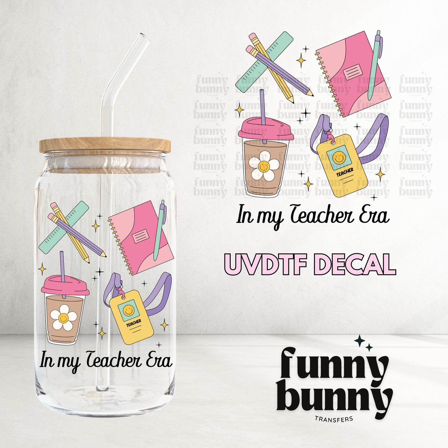 Teacher Things Era - UVDTF Decal