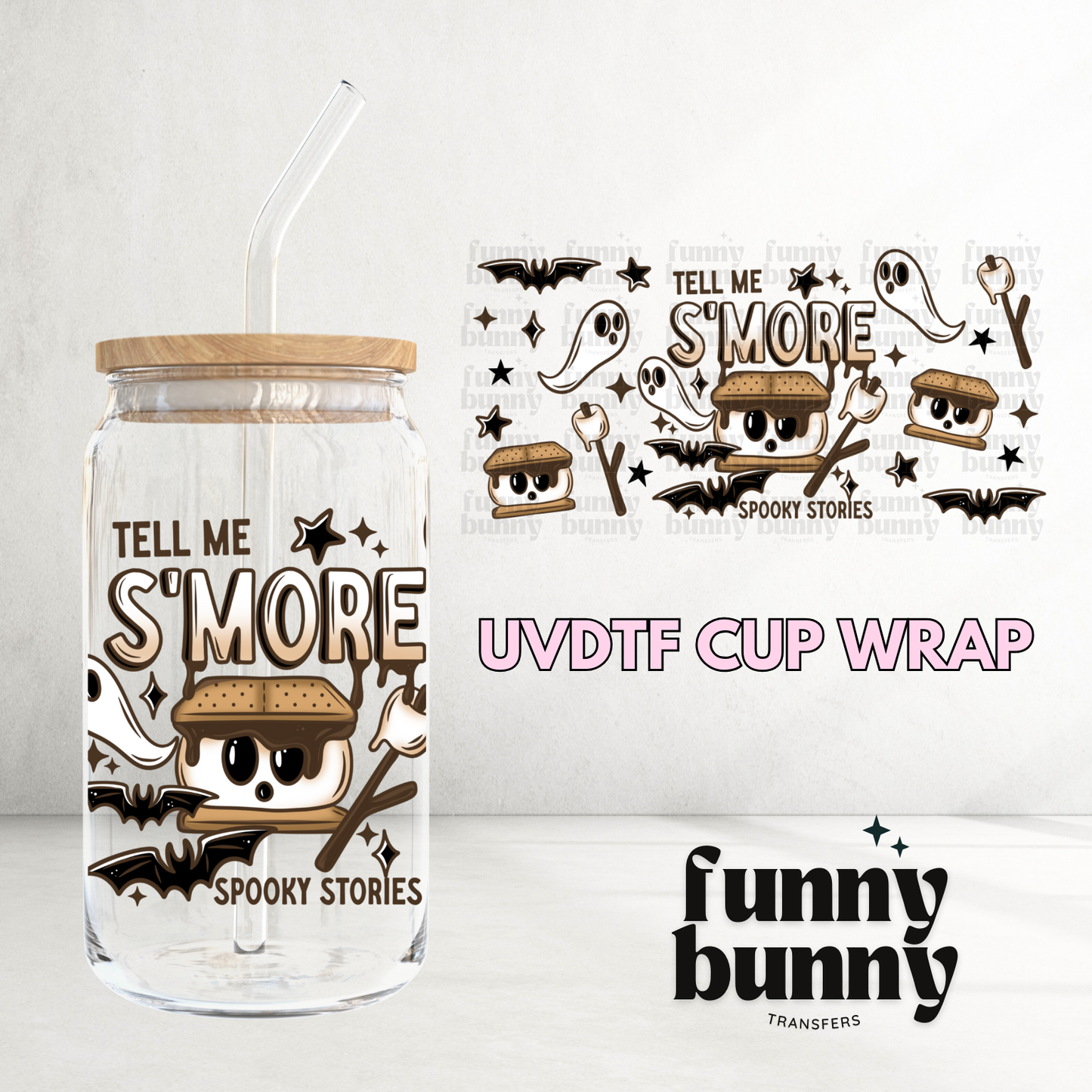 Tell Me Smore - 16oz UVDTF Cup Wrap