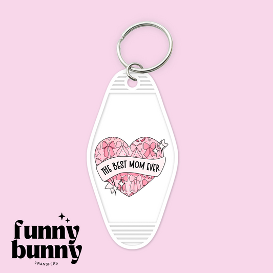 The Best Mom Best - Motel Keychain