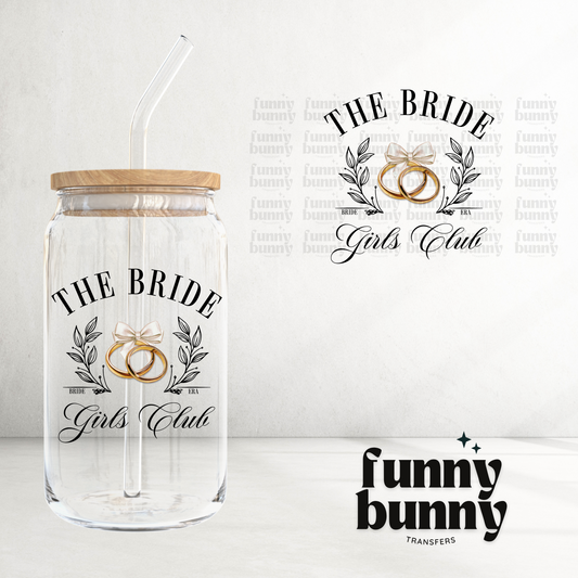 The Bride Girls Club - UVDTF Decal