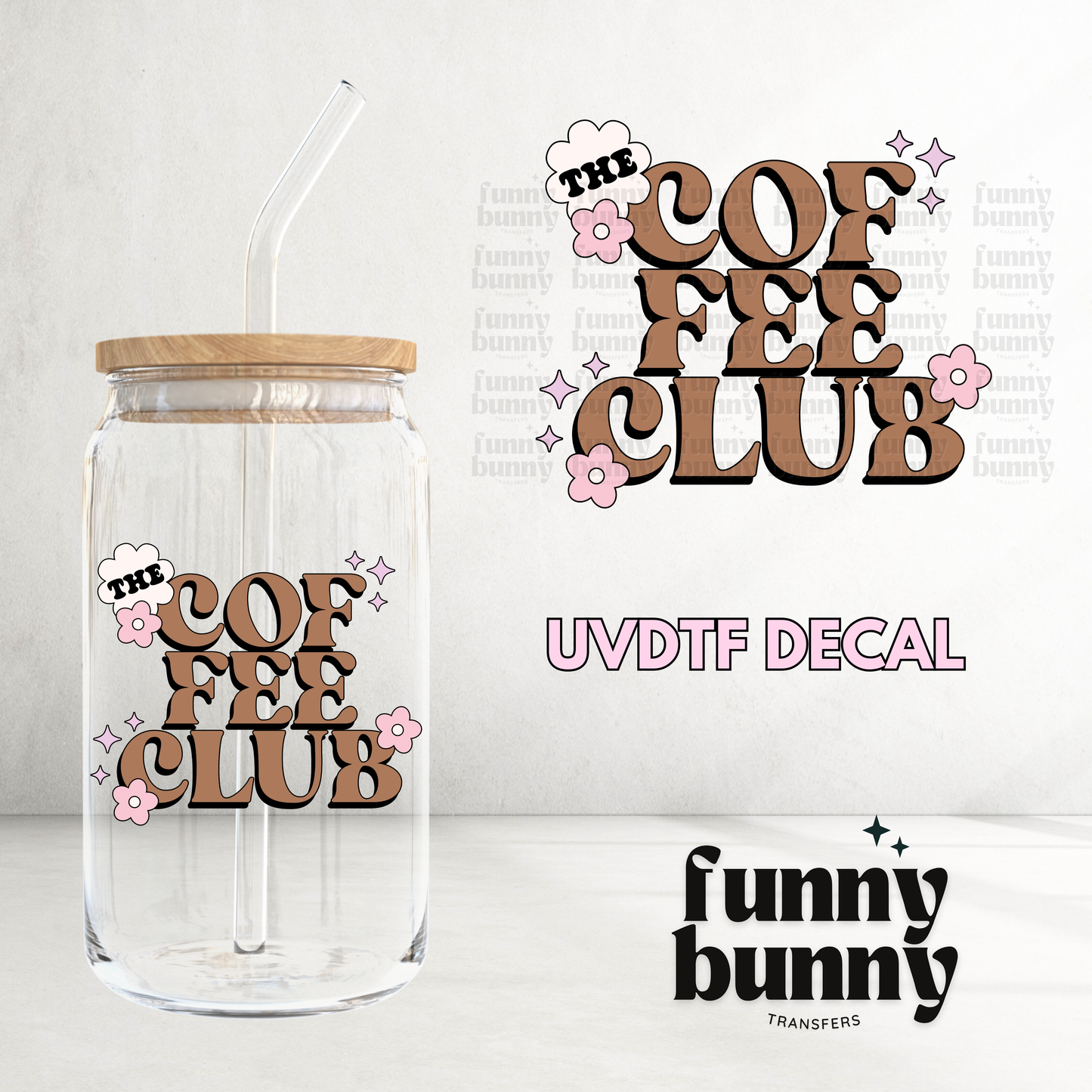 The Coffee Club - UVDTF Decal