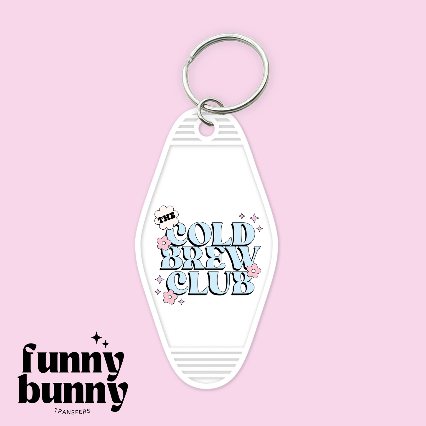 The Cold Brew Girly Club - Motel Keychain