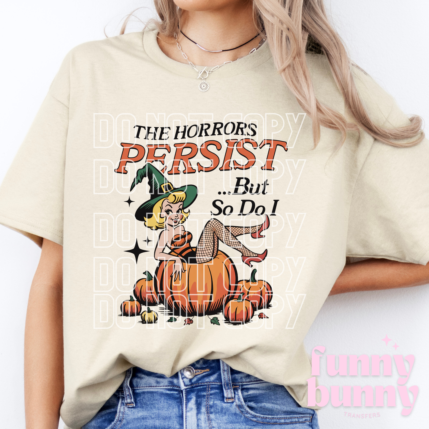 The Horror Persist - DTF Transfer